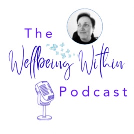 ML Devitt’s "WellbeingWithin" Podcast
