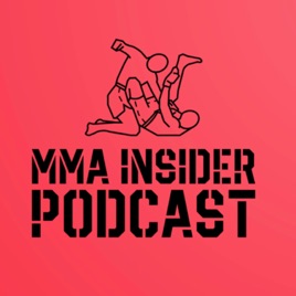 MMA Insider Podcast