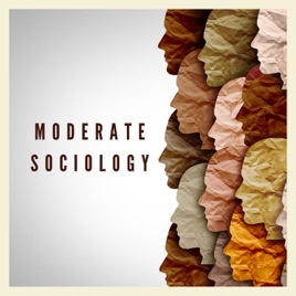 Moderate Sociology