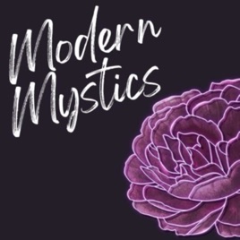 Modern Mystics