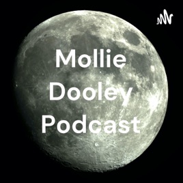 Mollie Dooley Podcast
