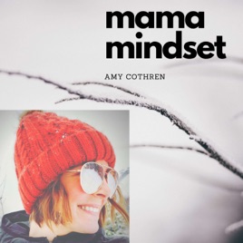 Mama Mindset