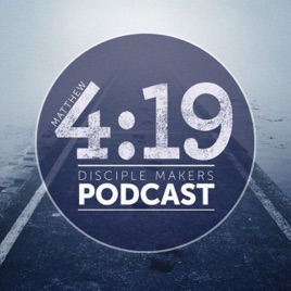 4:19 Disciple Makers
