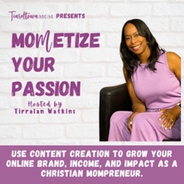 MOMetize Your Passion | Online Brand Growth, Brand Marketing, Organic Marketing, Christian Business, Mom Business