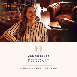 MOMPRENEURS® - Mutter UND Unternehmerin