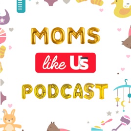 Moms Like Us!