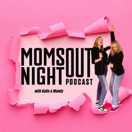 Moms Night Out