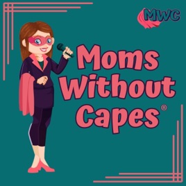 Moms Without Capes