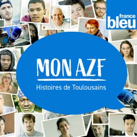 Mon AZF - Histoires de Toulousains