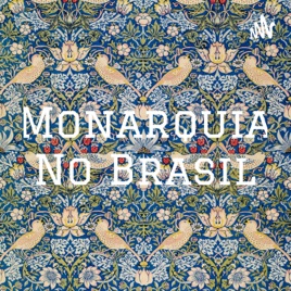 Monarquia No Brasil