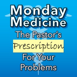 Monday Medicine