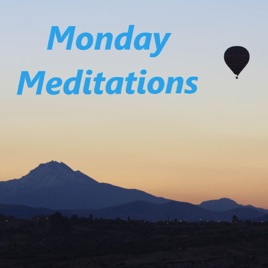 Monday Meditations