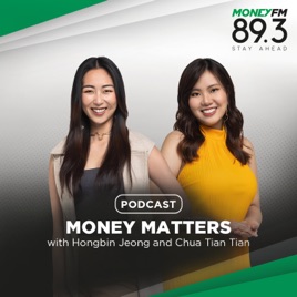 Money Matters with Hongbin Jeong and Chua Tian Tian