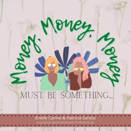 Money, Money, Money... Must Be Something