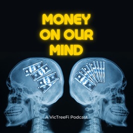 Money On Our Mind