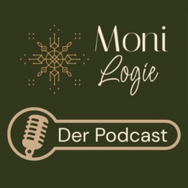 Moni-Logie - Der Podcast