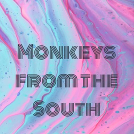 Monkeys from the South