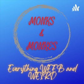 MONKS & MONKES