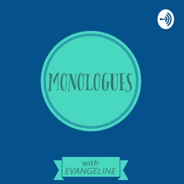 MONOLOGUES