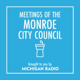 Monroe City Council Meetings Podcast