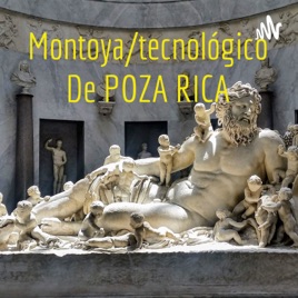 Montoya/tecnológico De POZA RICA