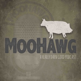 MooHawg The Podcast 2.0