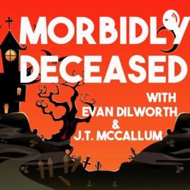 Morbidly Deceased