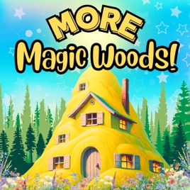 MORE Magic Woods!