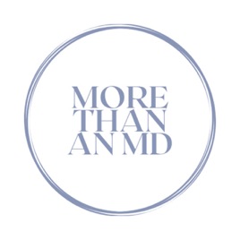 More Than An MD