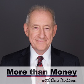 More Than Money with Gene Dickison