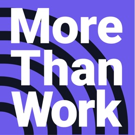 More Than Work