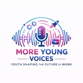 More Young Voices - Youth Shaping the Future of Work