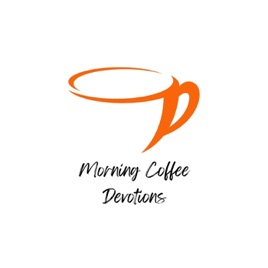 Morning Coffee Devotions Podcast