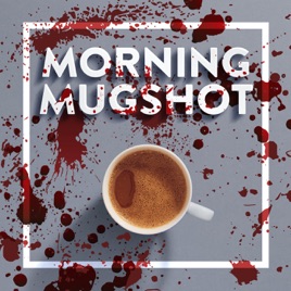 Morning Mugshot