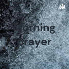 Morning prayer