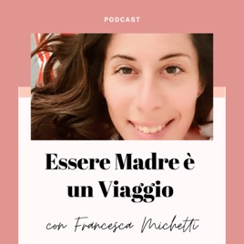 Essere madre è un viaggio