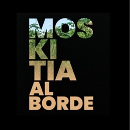 Moskitia al Borde