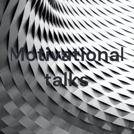 Motivational talks