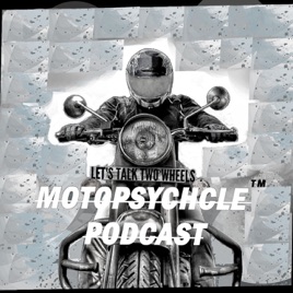 Motopsychcle Podcast