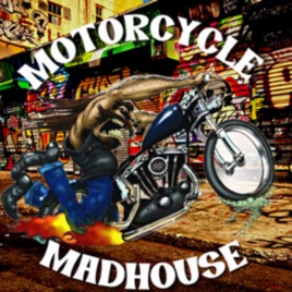 Motorcycle Madhouse Radio Podcast w James "Hollywood" Macecari