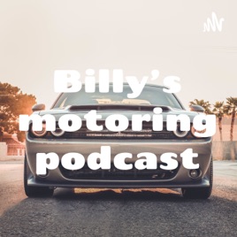 Billy's motoring podcast