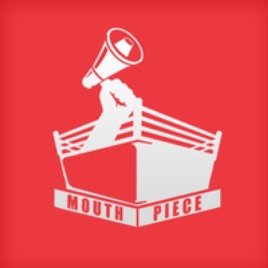 Mouthpiece Wrestling Podcast