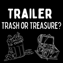 Movie Trailer Trash or Treasure?