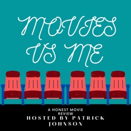 Movies Vs. Me