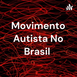 Movimento Autista No Brasil