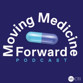 Moving Medicine Forward