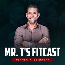 Mr. T's Fitcast