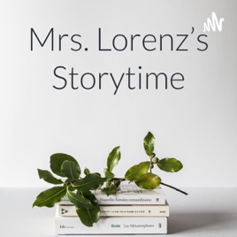 Mrs. Lorenz's Storytime