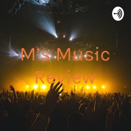 M's Music Review