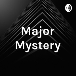 Major Mystery